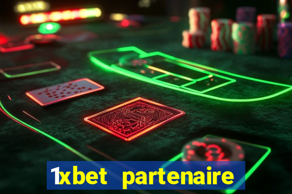 1xbet partenaire apk download